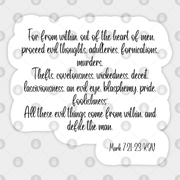 bible-scripture-verse-mark-7-21-23-kjv-bible-verse-sticker-teepublic
